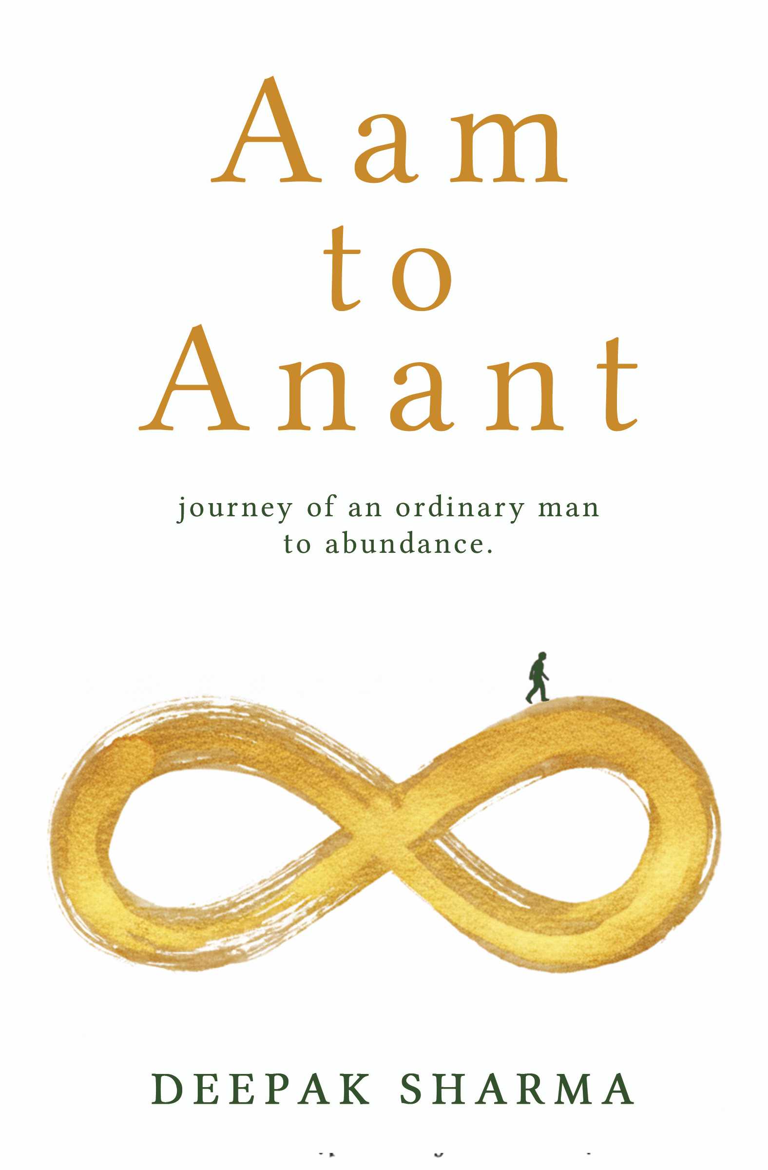 Aam to Anant (journey of an ordinary man to abundance.) | Pre-Order