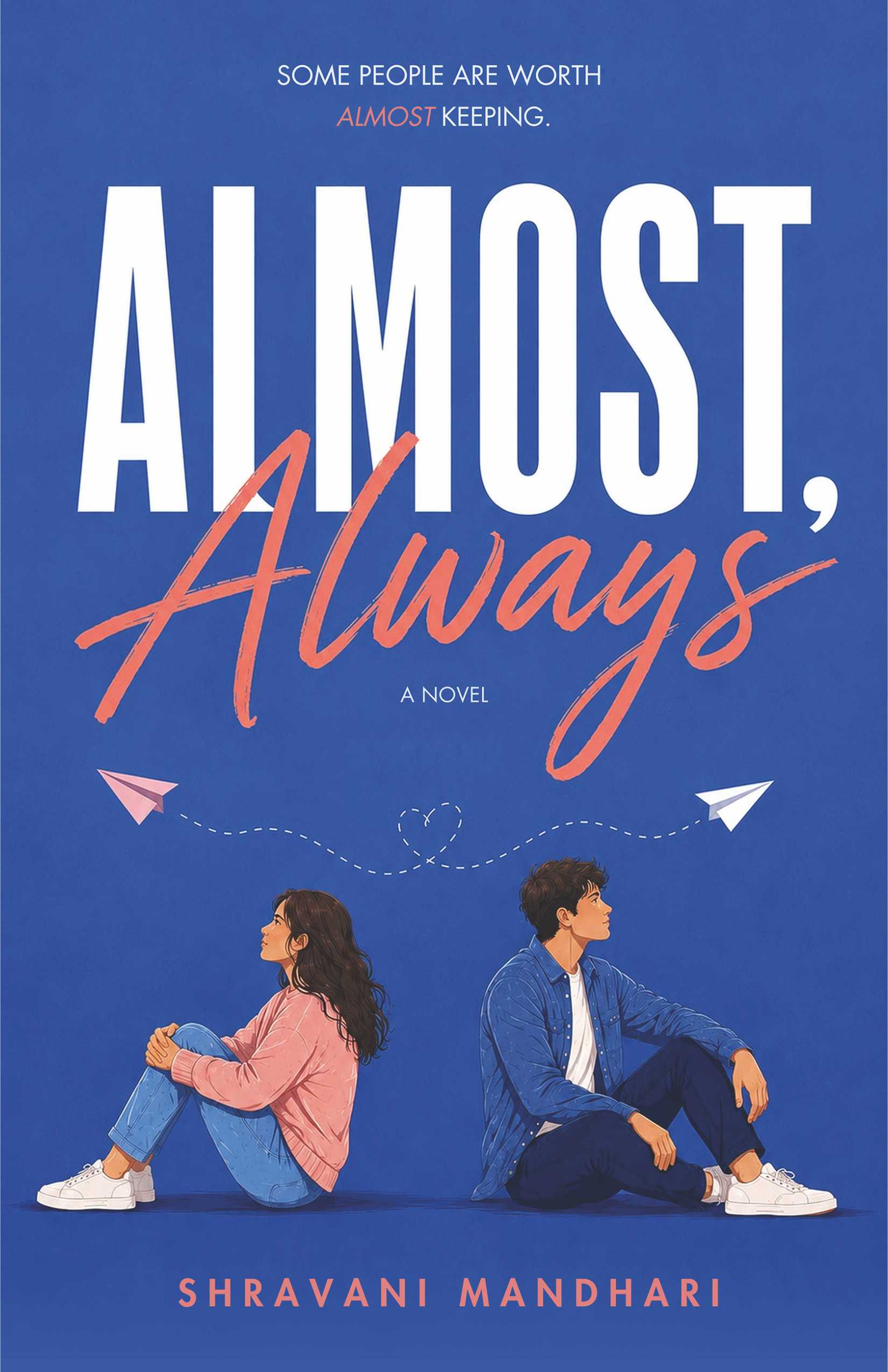 Almost Always: When Your Ex Walks Back Into Your Life | A Mumbai Romance of Love, Friendship, Heartbreak & Second Chances