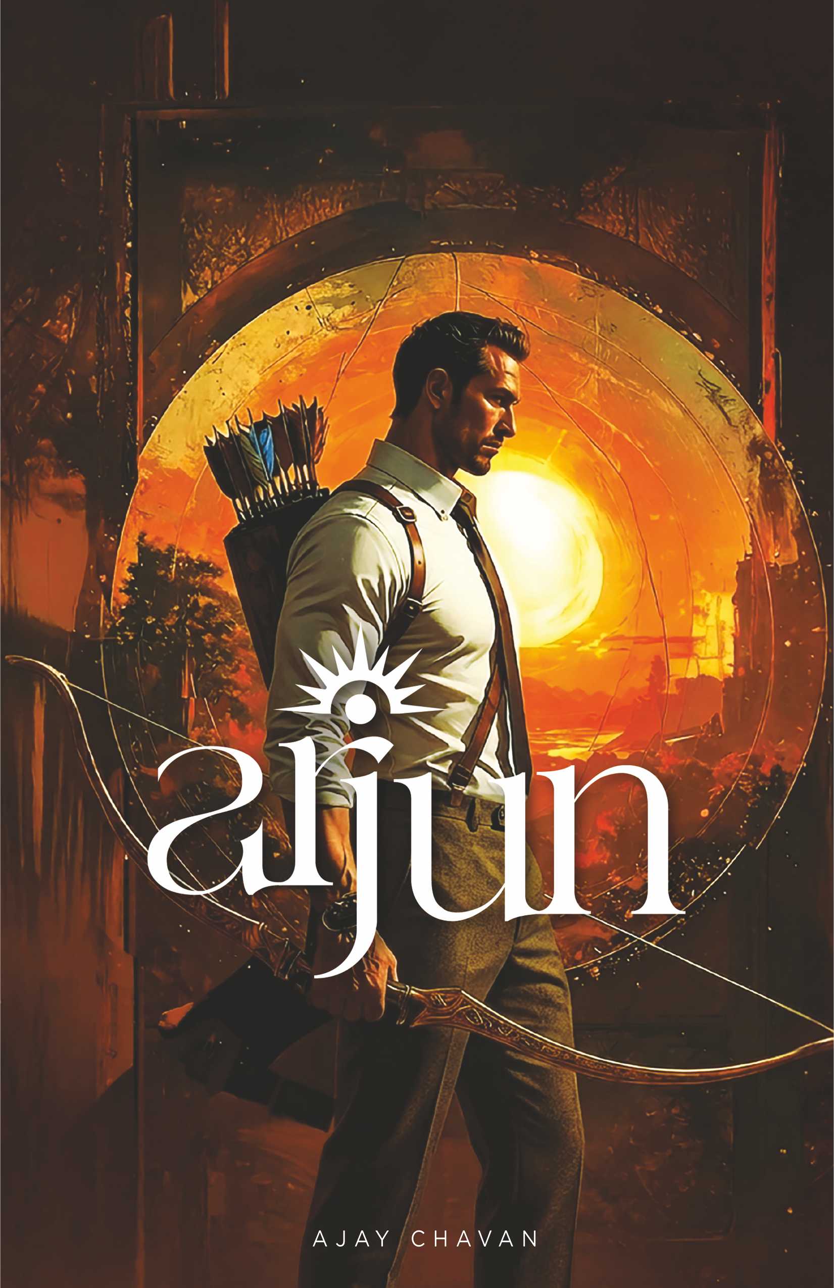 Arjun by Ajay Chavan | Contemporary Fiction Novel on Destiny, Choices & Self-Discovery