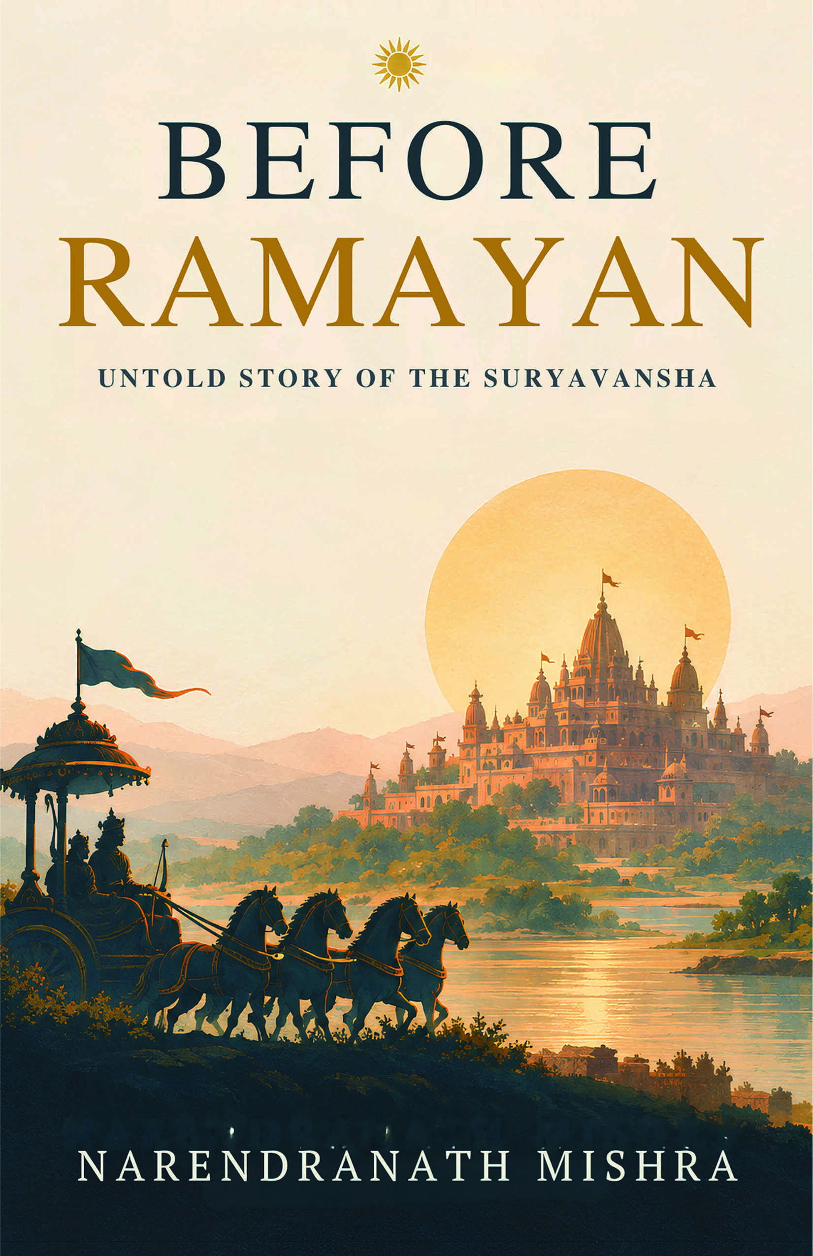 Before Ramayan - Untold Story of the Suryavansha | Pre-Order