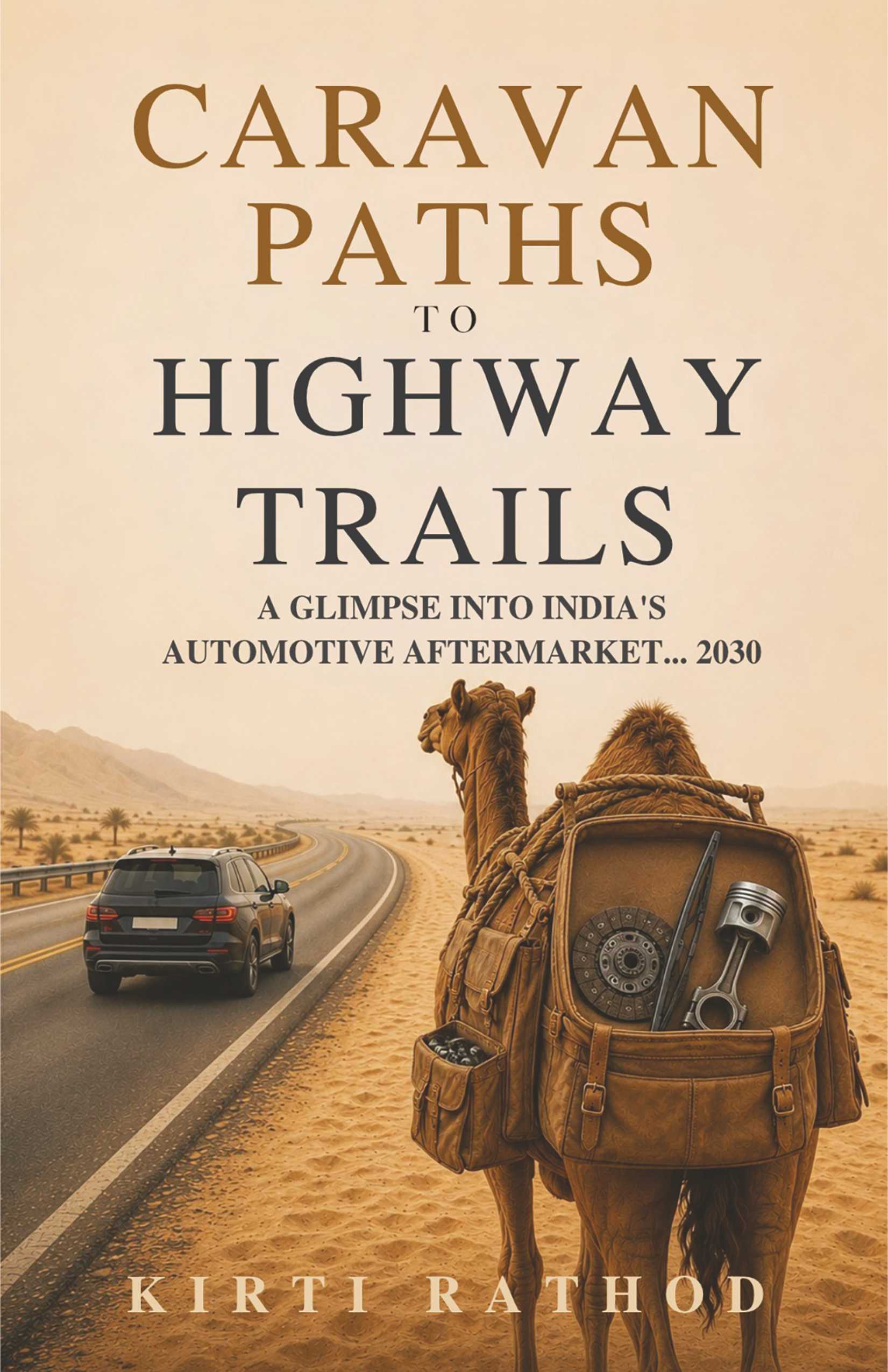 Caravan Paths to Highway Trails | From Garage Networks to Digital Mobility: The Evolution of India’s Automotive Aftermarket | The Road to 2030