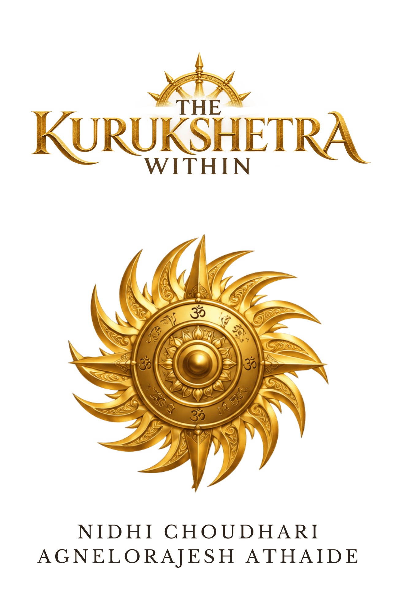 The Kurukshetra Within | Leadership Lessons from the Mahabharata | Paperback