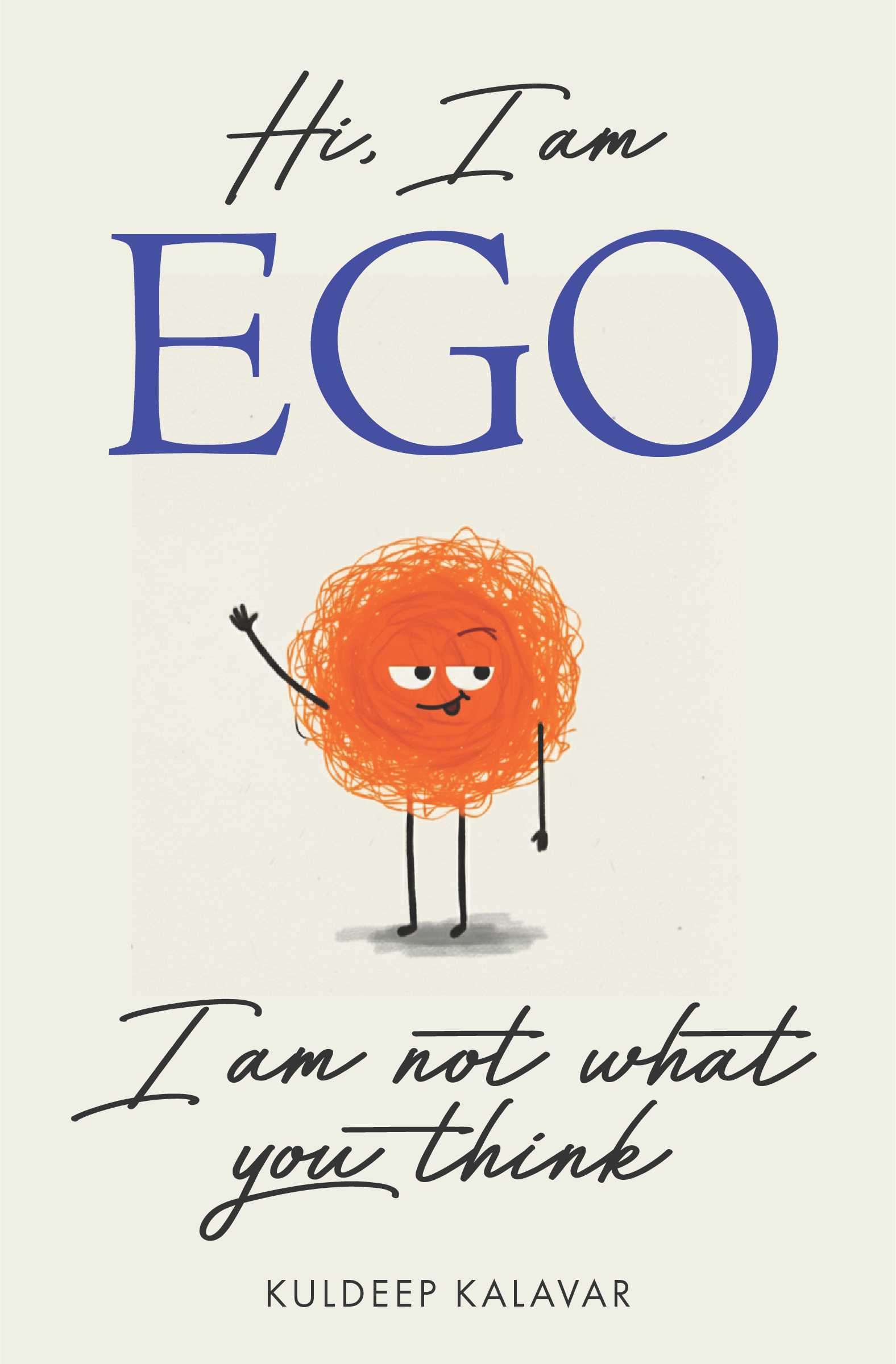  Hi, I am EGO I am not what you think | Pre-order