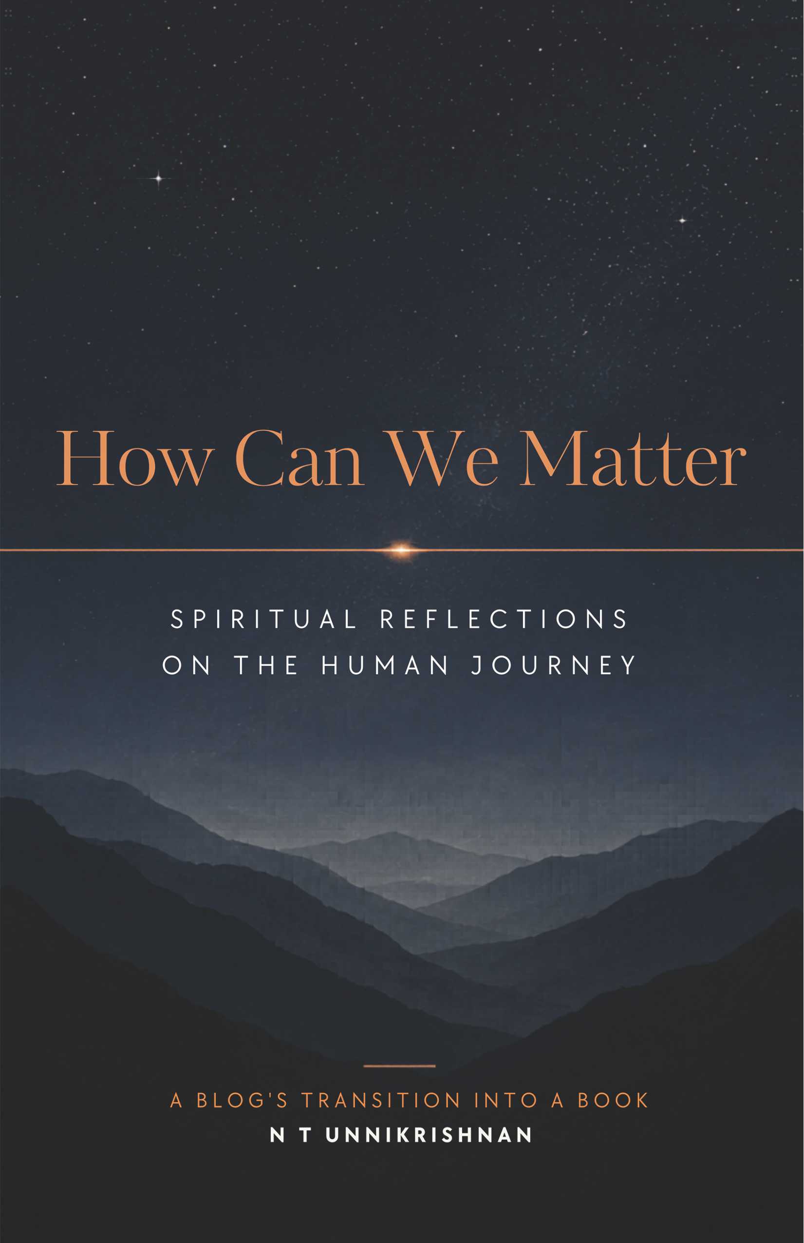 How Can We Matter | Spiritual Reflections on Human Journey, AI, Technology, Society & Purpose