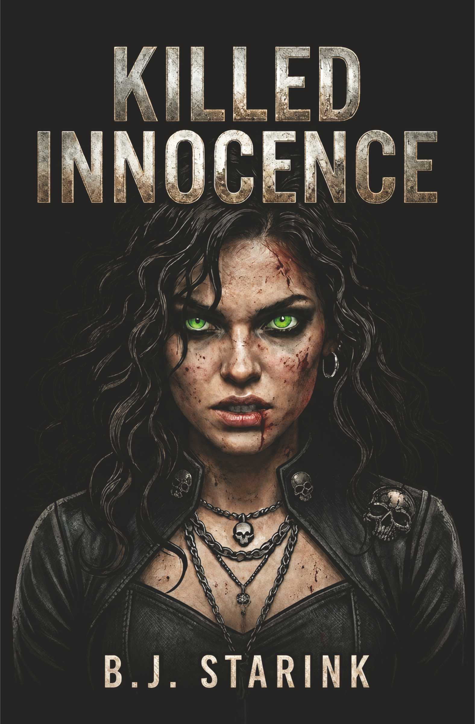 Killed Innocence: A Psychological Crime Thriller Novel of Murder, Trauma, Secrets, Justice & Human Resilience