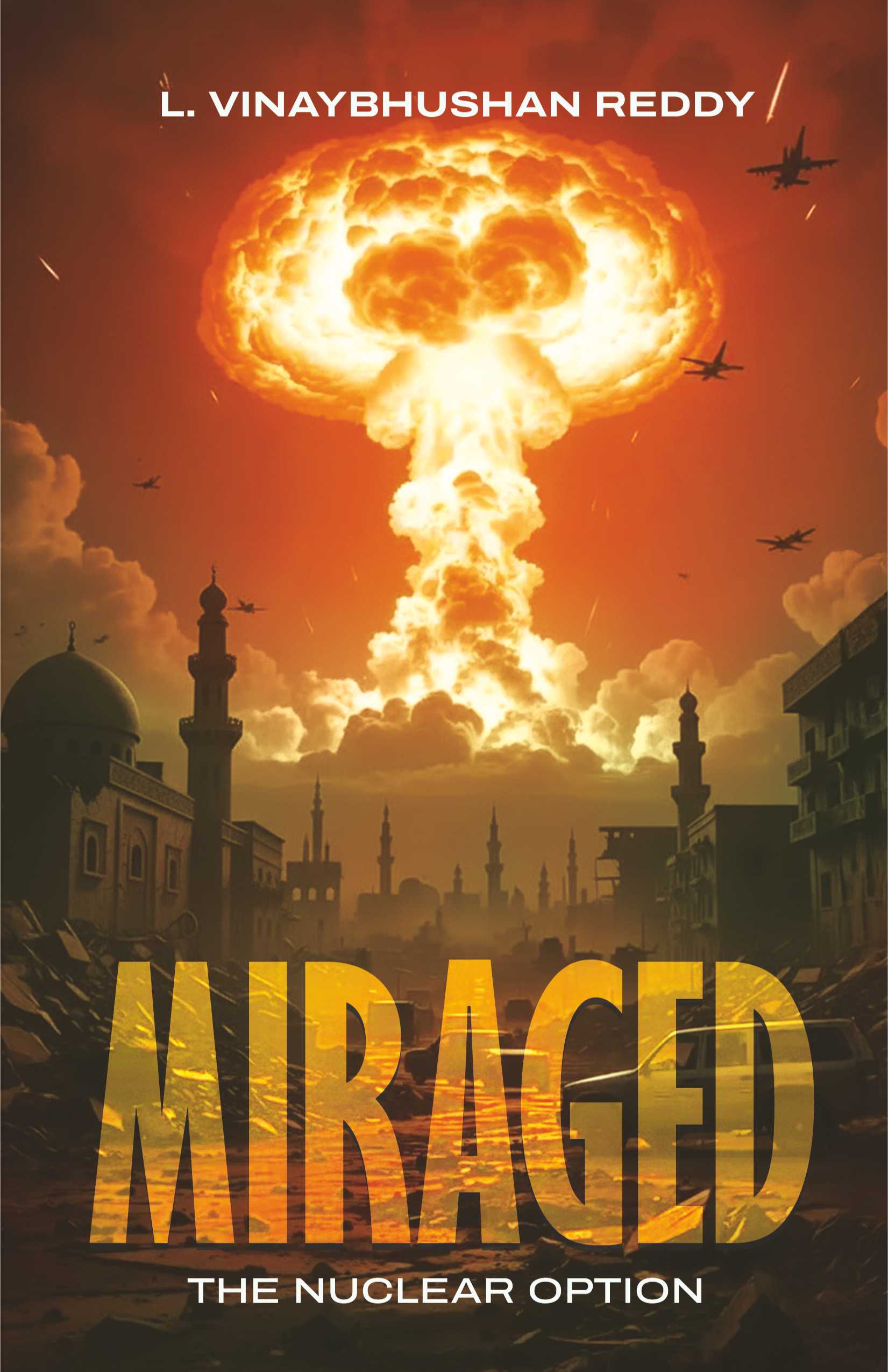 Miraged | The Nuclear Option 