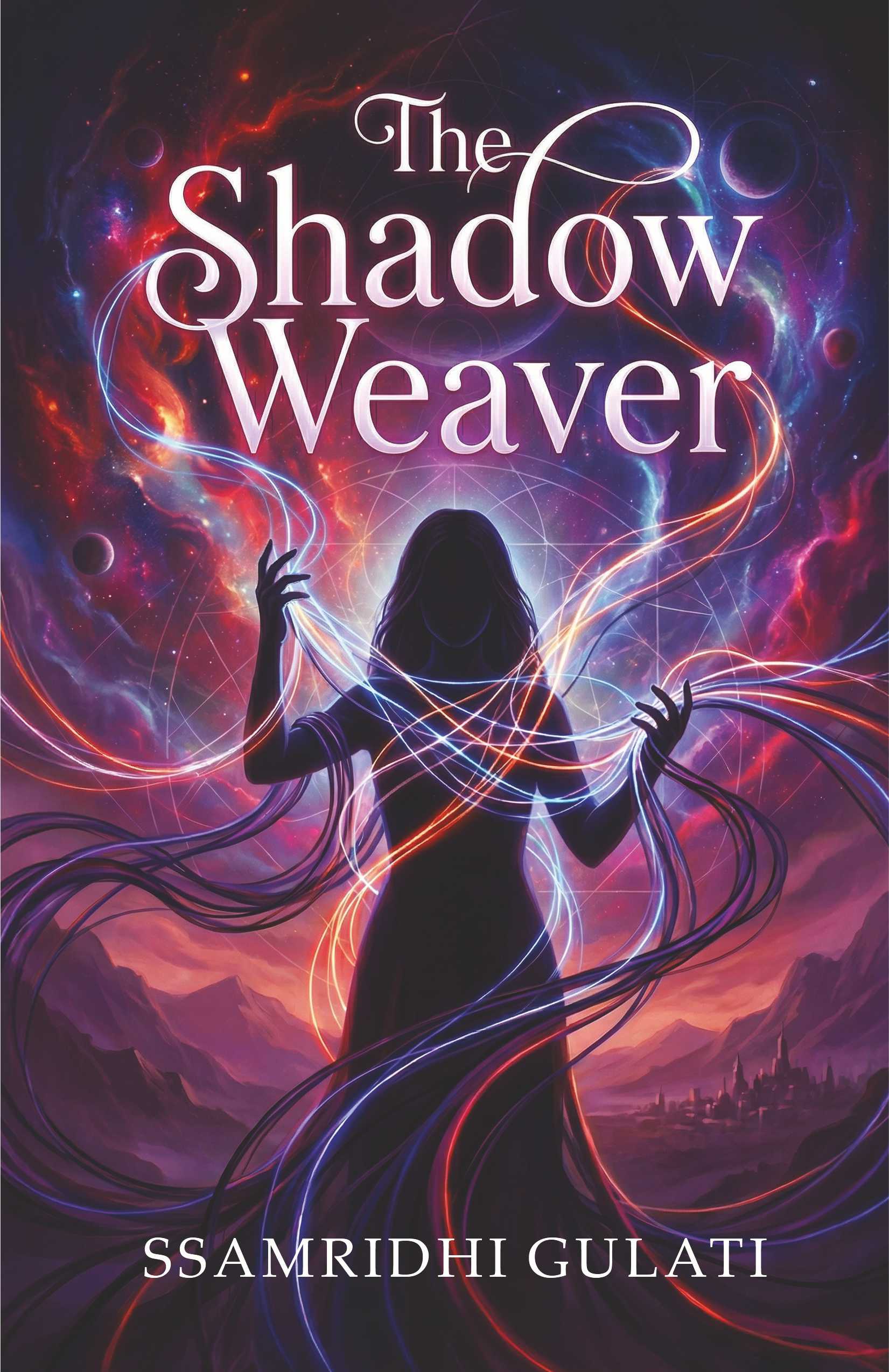 The Shadow Weaver