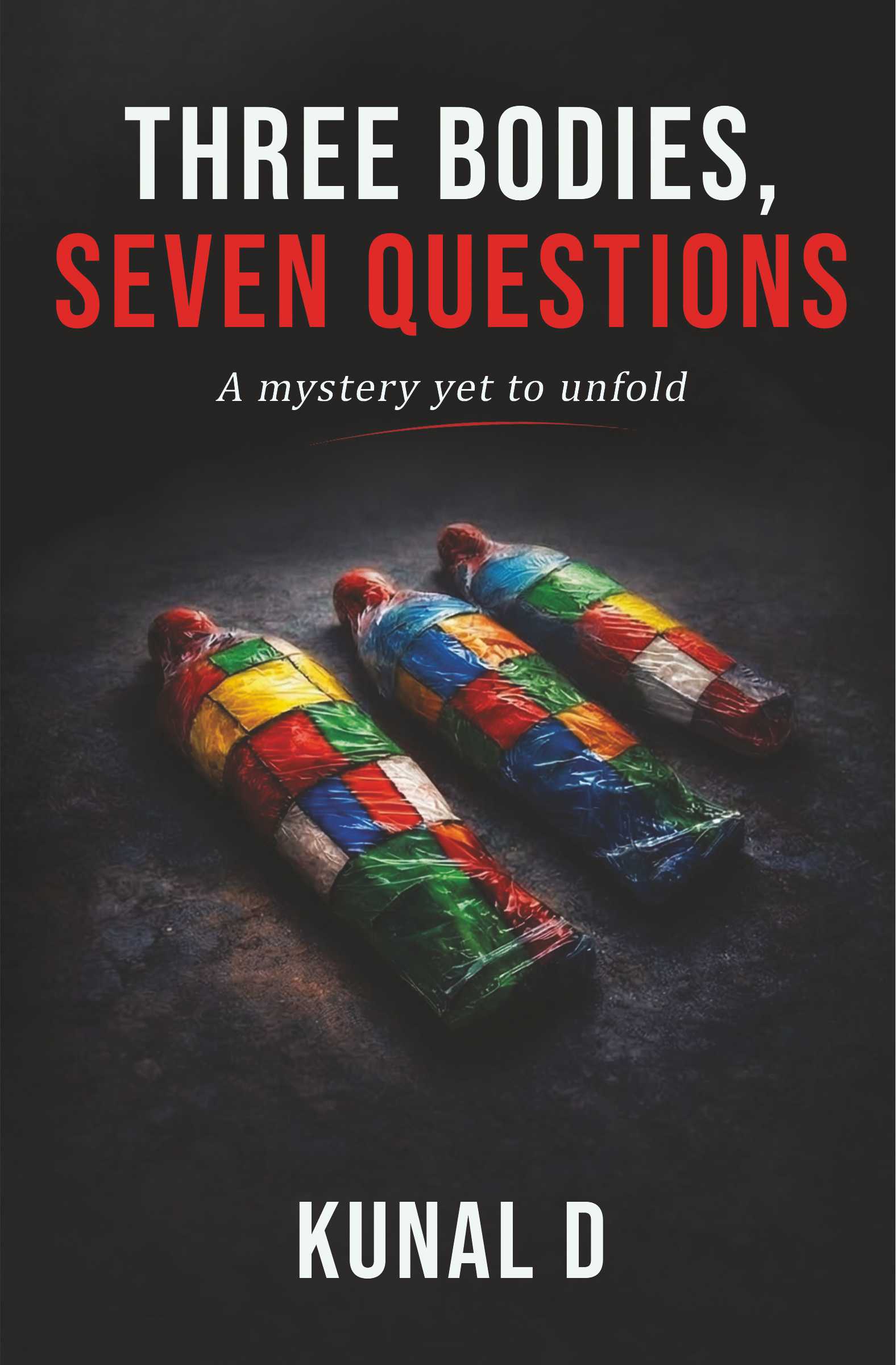 Three Bodies, Seven Questions | A Gripping Murder Mystery Thriller | Pre-Order