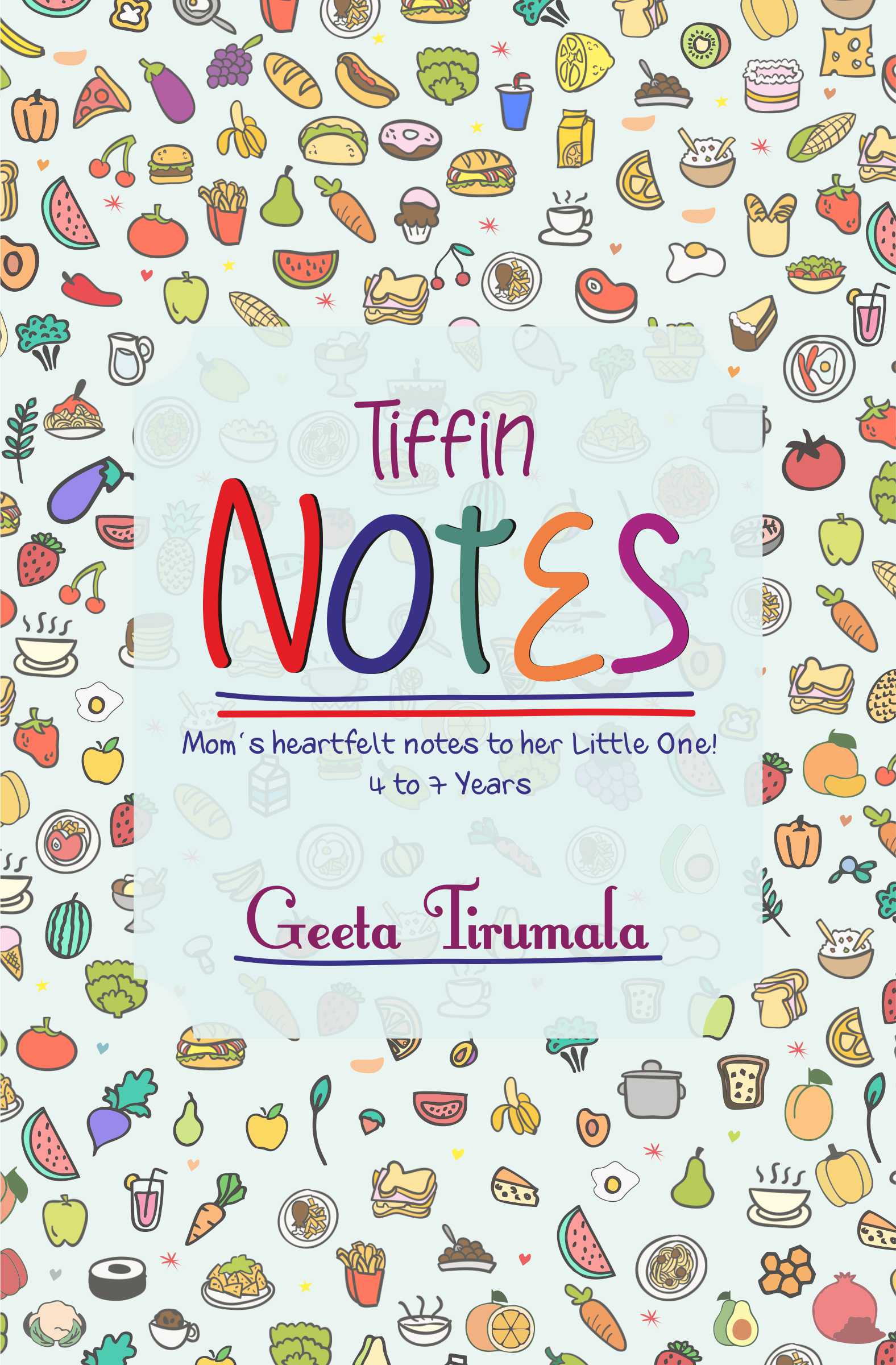 Tiffin Notes | Mom’s heartfelt notes to her Little One! | 4 to 7 Years